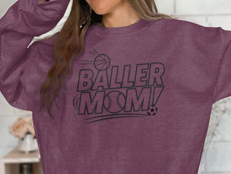Baller Mom Basketball Baseball Soccer Sports Mom T-Shirt Sweatshirt Gift for Athletic Moms Sports Mom Graphic Tee image 2