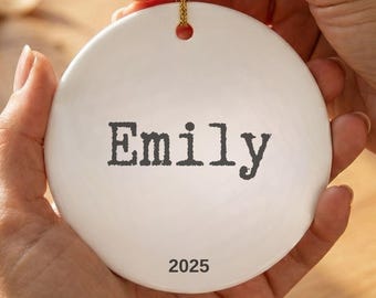 Your Name on Ornament, Personalized Christmas Ornament with Name and Year, Custom Holiday Keepsake