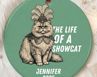 The Life of a Showcat Ornament, Girl Cat Show Era Christmas Ornament, Scottish Fold Cats, Personalized Gift for Cat Lover