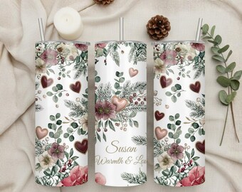 Personalized Valentine’s Tumbler, Winter Floral Heart Design, Custom Name 20oz Skinny Cup, Valentine's Gift, Wife, Best Friend, Travel Mug