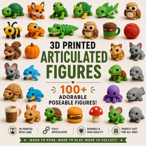 Könnte beinhalten: Eine Sammlung von 3D-gedruckten, beweglichen Figuren, darunter Tiere wie Schildkröten, Füchse, Eulen und Haie sowie Objekte wie ein Kürbis, ein Burger und ein Pilz. Der Text lautet 3D PRINTED ARTICULATED FIGURES 100+ ADORABLE POSEABLE FIGURES!