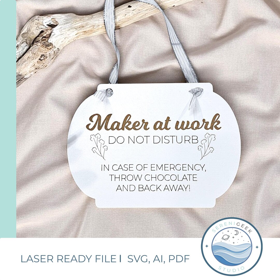 Maker at Work Door Hanger SVG Funny Craft Room Sign Cut File Do Not ...
