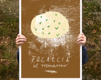 Focaccia al rosmarino Poster print  20"x27" - archival fine art giclée print