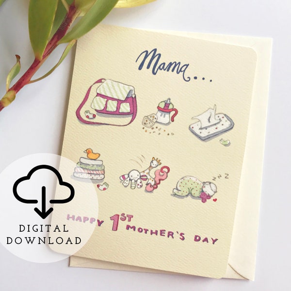 Printable First Mothers Day Card, Digital Download, diy Mothers Day cards, 1st Mothers Day, Funny Mothers Day Card, Mother's Day pdf file