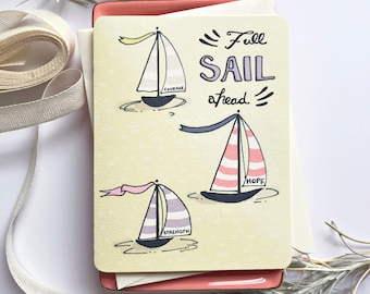Encouragement Card - Full Sail Ahead - Recovery Card - Healing Cards - Sailboat Card - Support Card - Card for him - Love