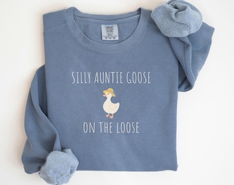 silly auntie goose on the loose comfort colors shirt, pregnancy reveal announcement sweatshirt