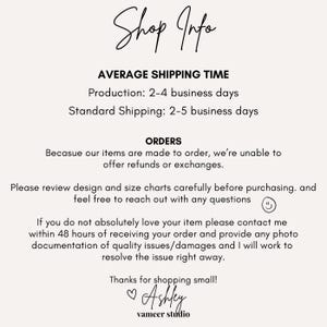 May include: A cream-colored graphic with the text "Shop Info" in a handwritten font. The text below details average shipping times, order policies, and contact information. The shop's name, "Ashley," is signed at the bottom.