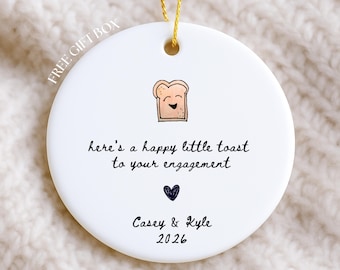 Punny Engaged Ornament 2026, Happy Little Toast to engagement Ornament with Names & Date, Funny Personalized Wedding Ornament