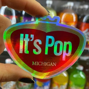 IT’S POP Michigan - Holographic Vinyl Sticker