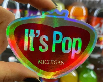 IT’S POP Michigan - Holographic Vinyl Sticker