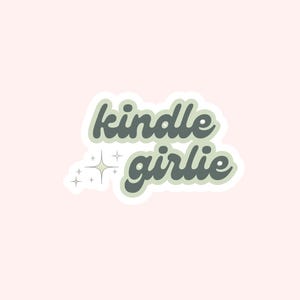 Kindle Girlie Sticker – Book Lover Sticker for Digital Readers | BookTok Aesthetic Vinyl | Reading Journal Decal