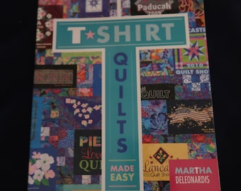 T SHIRT QUILTS book Martha Deleonardis pb  instructions DESIGN patterns guides