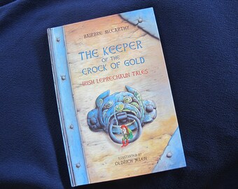 The Keeper of the Crock of Gold BOOK Irish LEPRECHAUN Tales McCARTHY JELEN illustrated