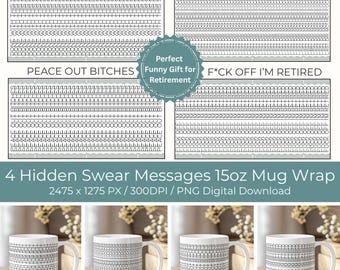 15oz Mug Wrap PNG Hidden Swear Message Mug Gag Gift for Retirement Funny Quote Office Humor Coworker Gift for Coffee Lover Digital Download