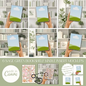 Könnte beinhalten: Digitales Mockup eines Kindle-Geräts mit einem Bildschirm, der einen blauen Himmel und eine grüne Landschaft zeigt, vor einem Hintergrund aus salbeigrünem Bücherregal. Der Text lautet "6 Sage Green Bookshelf Kindle Insert Mockups" und "Edit in Canva".