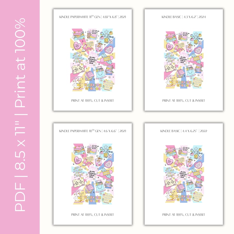 May include: Four white printables with colorful illustrations and text, including the phrases "In My Bookish Era" and "Bookish Babe." Each printable is labeled for different Kindle models and sizes, with instructions to print at 100% and cut.