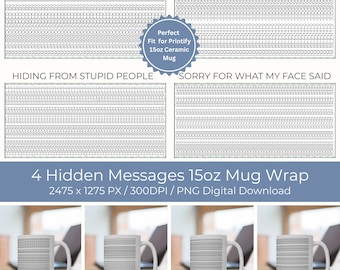 Funny Sarcastic Mug Wrap – 15oz PNG Sublimation – Hidden Message Design for Introverts