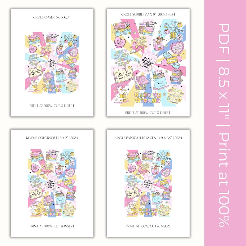 May include: Four printable PDF designs for Kindle devices, each featuring a colorful collage of book-themed illustrations and text. The designs are labeled for Kindle Oasis, Scribe, Paperwhite, and Colorssoft, with dimensions and instructions for printing at 100%.
