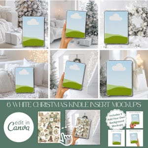 May include: A collection of six white Christmas Kindle insert mockups. Each mockup features a tablet with a sky and landscape design. The image also includes the text "6 WHITE CHRISTMAS KINDLE INSERT MOCKUPS" and "edit in Canva".