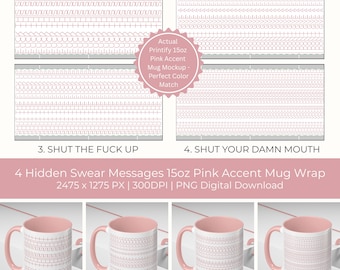 Hidden Swear Message Mug Wraps for 15oz Pink Accent Mugs | Funny Sublimation PNG Download