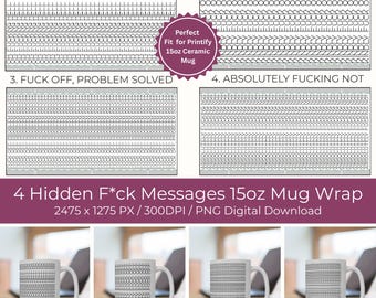 Hidden F*ck Message 15oz Mug Wrap PNG – 4 Funny Swear Word Sublimation Design Set