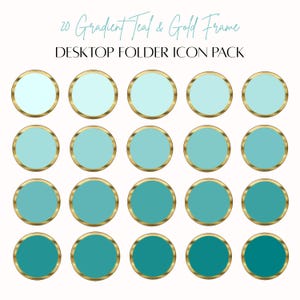 May include: A collection of twenty teal gradient desktop folder icons with gold frames. The icons are arranged in a grid pattern, with each circle featuring a different shade of teal. The text at the top reads "20 Gradient Teal & Gold Frame" and "Desktop Folder Icon Pack".
