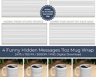 Funny Hidden Message 11oz Mug Wrap: Set of 4 PNG Sublimation Designs