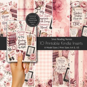 May include: A collection of printable Kindle inserts featuring pink and blush floral patterns, stacks of books, stethoscopes, coffee cups, and text graphics including phrases like Saving Lives by Day and Reading Smut by Night on a light background.