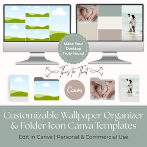 May include: A digital product image showcasing computer monitors displaying customizable wallpaper and folder icon templates. The image includes the text "Make Your Desktop Truly Yours!" and "Customizable Wallpaper Organizer & Folder Icon Canva Templates."