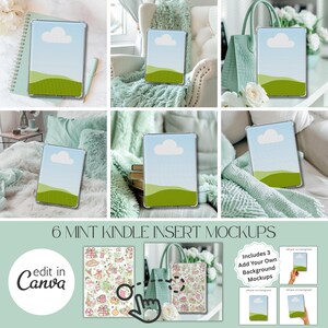 May include: A collection of six mint-colored Kindle insert mockups, each displaying a digital image of a sky and green landscape. The mockups are presented in various settings, including on a bed, a chair, and with a handbag. The image includes text that says "6 Mint Kindle Insert Mockups" and "Edit in Canva".