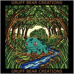 May include: A digital illustration in a stained glass style featuring a teal creature with a bulb on its back, positioned in a forest with a winding blue stream. The text GRUFF BEAR CREATIONS is repeated across the image in brown lettering.