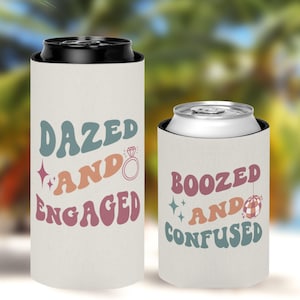 Dazed and Engaged Bachelorette Can Cooler Funny Bachelorette Favors Boozed and Confused Bachelorette Party Favor Bridal Shower Gift