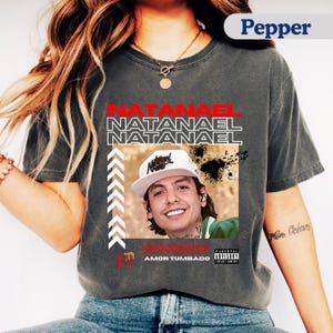 Natanael Cano Shirt, Natanael Cano Fans Graphic Tee, Mexican Corridos Tumbados Shirt, Natanael Cano Shirt, Corridos Tumbados Merch, CT Shirt