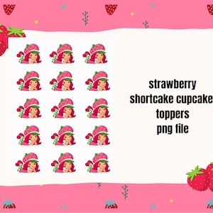 strawberry shortcake cupcake toppers