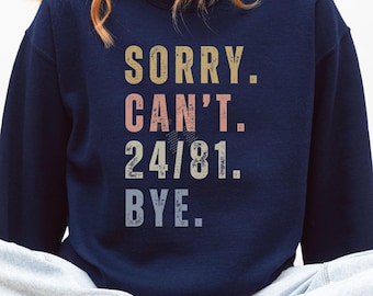 Gildan Heated Rivalry Sorry Cant 24/81 Bye Sweatshirt and Hoodie, Hollanov Hoodie, Hockey Romance Merch