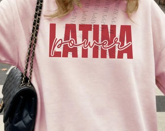 Gildan Latina Power Sweater, Latina Paraphernalia Gift, Girl Power Sweatshirt, Feminist Crewneck
