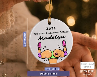 Funny Perreo Ornament, Year I Learned Perreo Bunny, Latina Gift, Reggaeton Latin Trap Latinx Gift, Chingona Energy