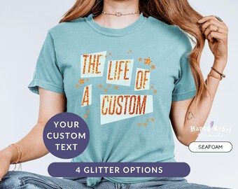 Custom Life of a Shirt, Life of a Librarian Shirt, Custom Showgirl Shirt, In My Showgirl Era, New Mom Gift, Comfort Colors Life of a Shirt
