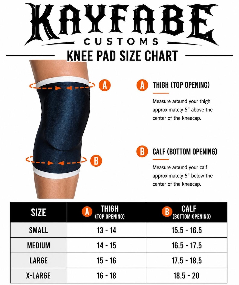 May include: A Kayfabe Customs knee pad size chart featuring a dark blue knee pad with white trim. The chart includes instructions to measure 5 inches above and below the kneecap, along with a table listing sizes from small to extra-large.