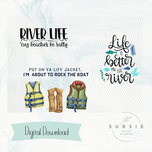 Puede incluir: Descarga digital con ilustraciones de acuarela de chalecos salvavidas y citas con temática de río. Las frases incluyen "River Life", "Life is better on the river" y "Put on ya life jacket, I'm about to rock the boat."