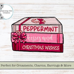 May include: A stack of three books with the words "Peppermint," "kisses and," and "Christmas Wishes" in pink and red. A pink bow and candy cane decorate the top book. The Galloway Hill Creation logo is in the upper left.