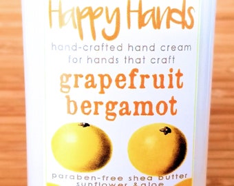 Scented Shea Butter Hand Lotion - Grapefruit Bergamot Citrus Fragrance - Happy Hands Hand Crafted Natural Hand Lotion Knitters & Crafters