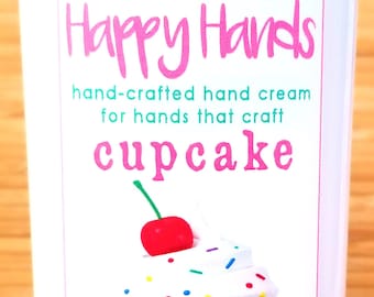 Scented Shea Butter Hand Cream CUPCAKE Bakery Buttery Vanilla Fragrance - Happy Hands Hand Crafted Natural Hand Lotion for Knitters Crafters
