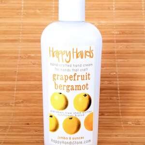 Scented Shea Butter Hand Lotion Grapefruit Bergamot Citrus Fragrance Happy Hands Hand Crafted Natural Hand Lotion Knitters & Crafters Jumbo 8 Ounces