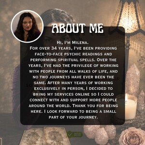 May include: An informational graphic titled ABOUT ME featuring a circular portrait of a person with long dark hair. The text describes Milena, a psychic offering readings and spells online after 34 years of in-person practice, set against a dark background.