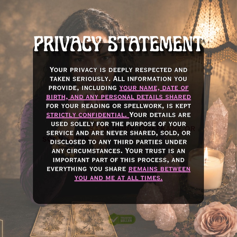 May include: A black rectangular sign with white text titled PRIVACY STATEMENT. The text outlines that personal information, including name and date of birth, is kept strictly confidential and never shared, sold, or disclosed to third parties.