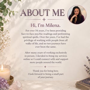 May include: A digital information card titled ABOUT ME featuring a circular portrait of a woman with long dark hair. The text introduces Milena, a psychic offering readings and spells, and includes a lit candle, crystals, and tarot cards.