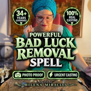 May include: A person wearing a teal headwrap and red-rimmed glasses with text overlays reading 34+ YEARS EXPERIENCE, 100% REAL CASTING, POWERFUL BAD LUCK REMOVAL SPELL, PHOTO PROOF, URGENT CASTING, and SPELLS BY MILENA MIRACLES on a parchment surface.