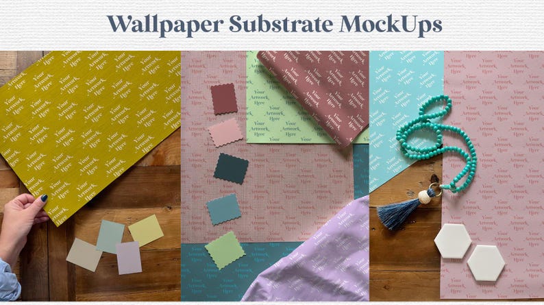 May include: A flat lay of different patterned wallpaper samples with color swatches. The samples are on a wooden surface. The text "Your Artwork Here" is repeated on each sample.
