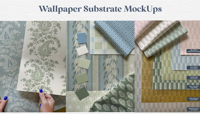 May include: A collection of wallpaper samples in various patterns and colors, including green, blue, and white. The samples are arranged on a light brown surface. The text "Wallpaper Substrate MockUps" is displayed at the top of the image.